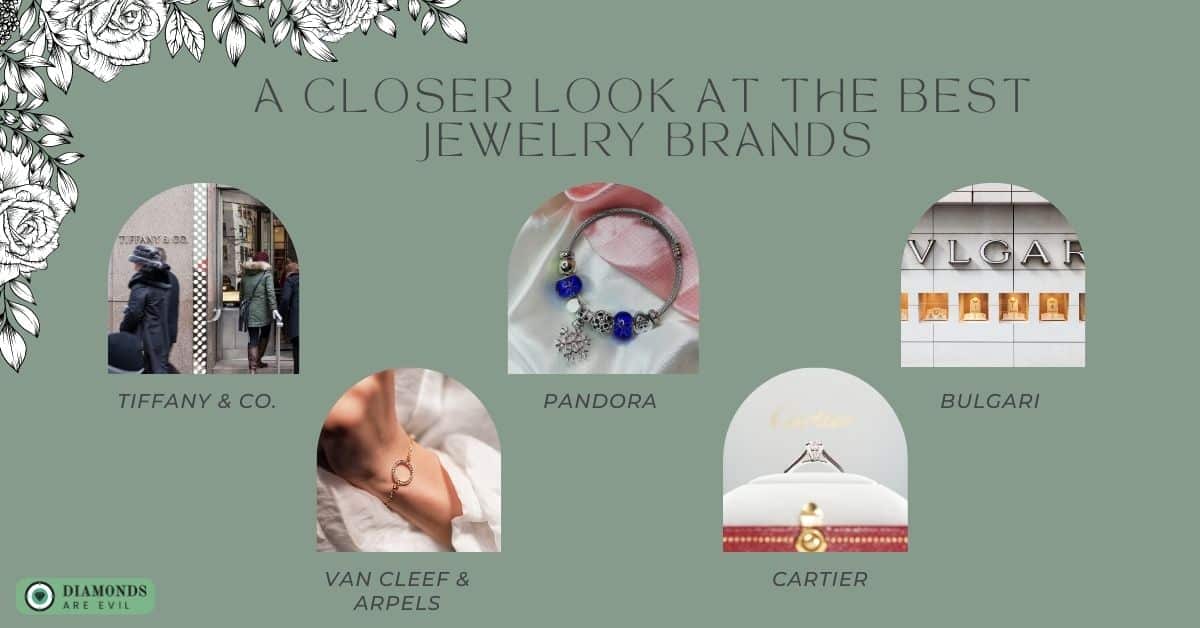 A Closer Look at the Best Jewelry Brands