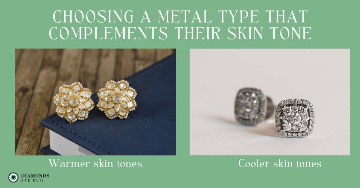 Choosing a Metal Type That Complements Their Skin Tone
