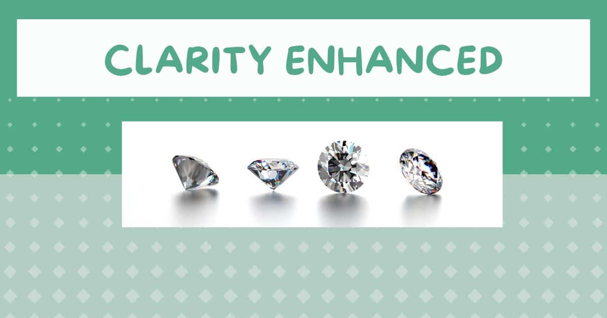 Clarity Enhanced