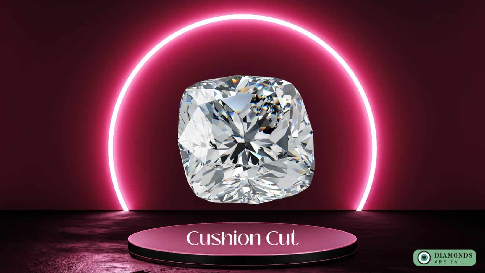 Cushion Cut