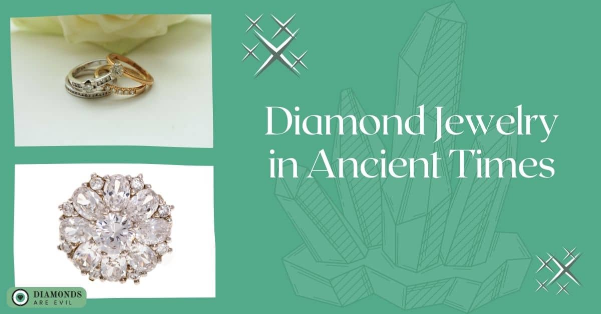 Diamond Jewelry in Ancient Times
