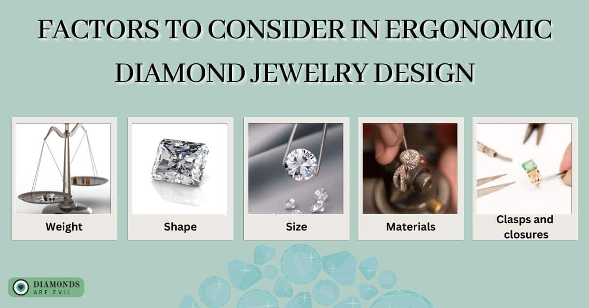 Factors to Consider in Ergonomic Diamond Jewelry Design