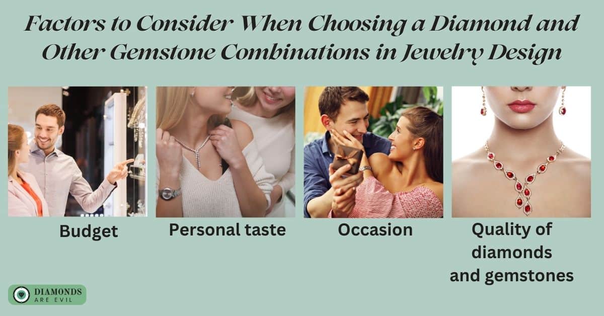 Factors to Consider When Choosing a Diamond and Other Gemstone Combinations in Jewelry Design