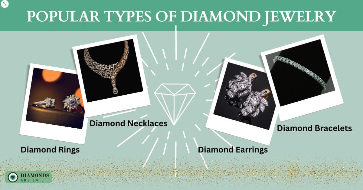 Popular Types of Diamond Jewelry