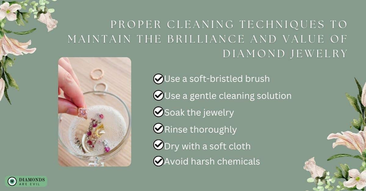 Proper Cleaning Techniques to Maintain the Brilliance and Value of Diamond Jewelry
