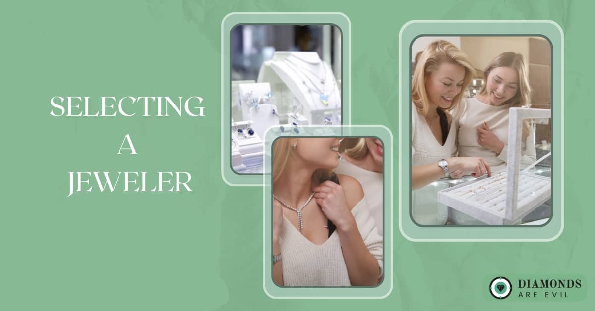 Selecting a Jeweler