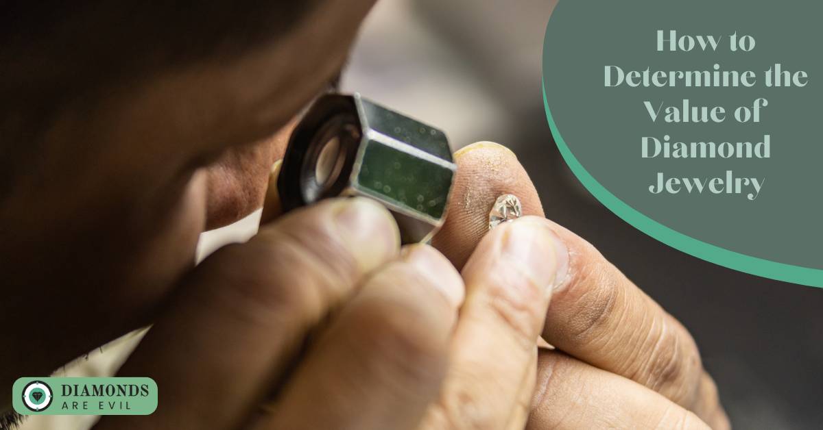 The 4 Cs of Diamond Jewelry and How to Determine Its Value