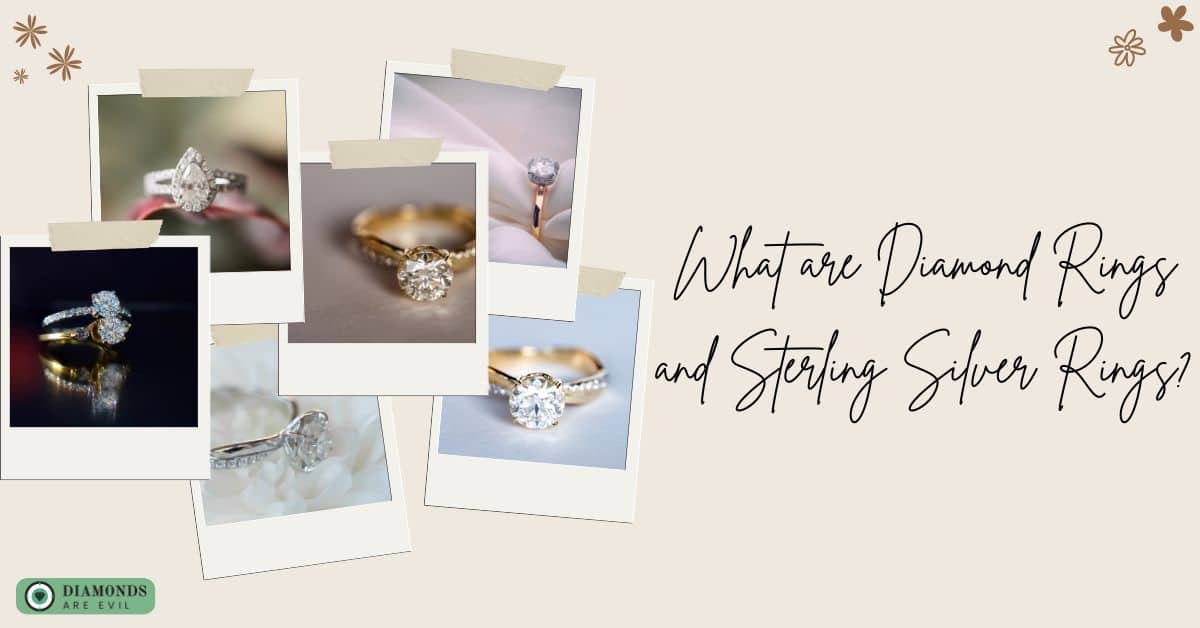 What are Diamond Rings and Sterling Silver Rings?