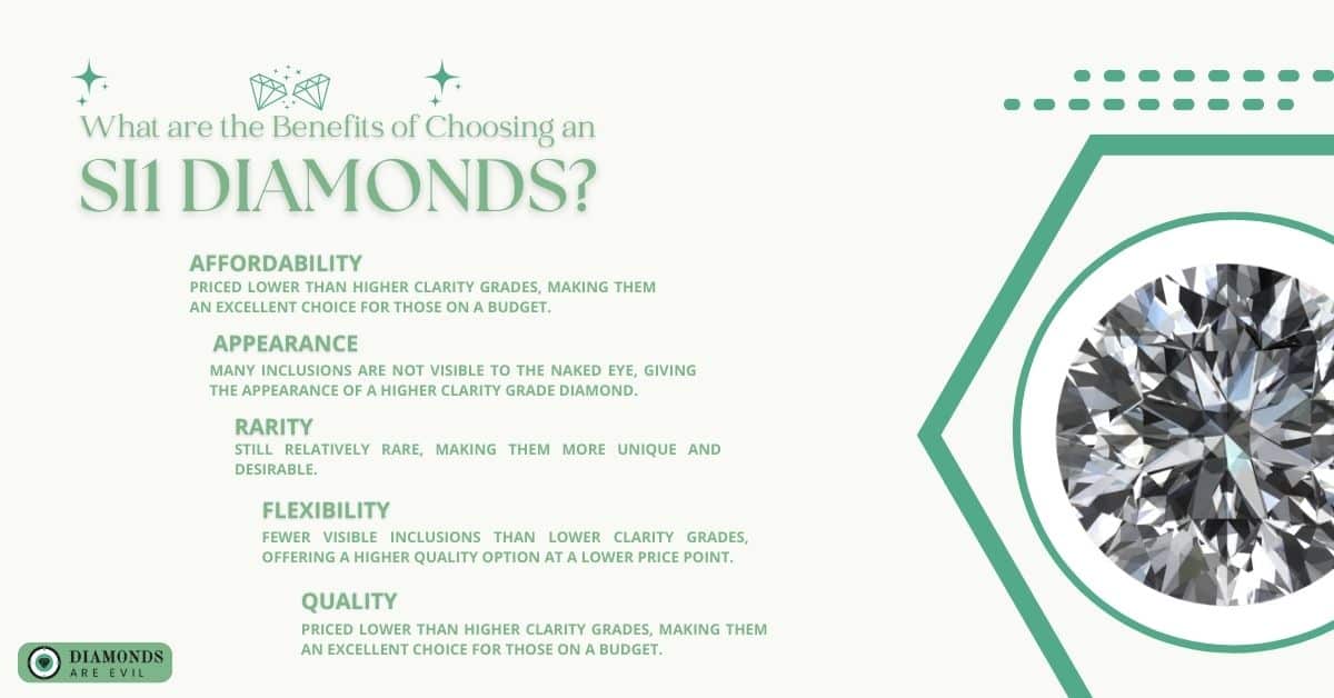 What are the Benefits of Choosing an SI1 Diamond