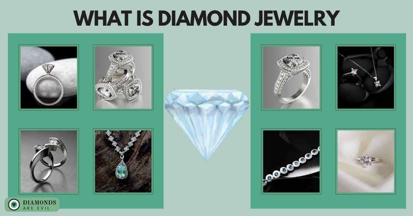 What is Diamond Jewelry