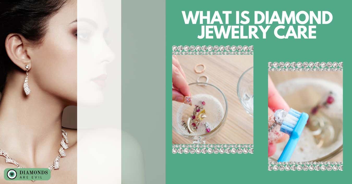 What is Diamond Jewelry Care