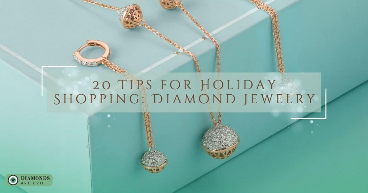20 Tips for Holiday Shopping_ Diamond Jewelry