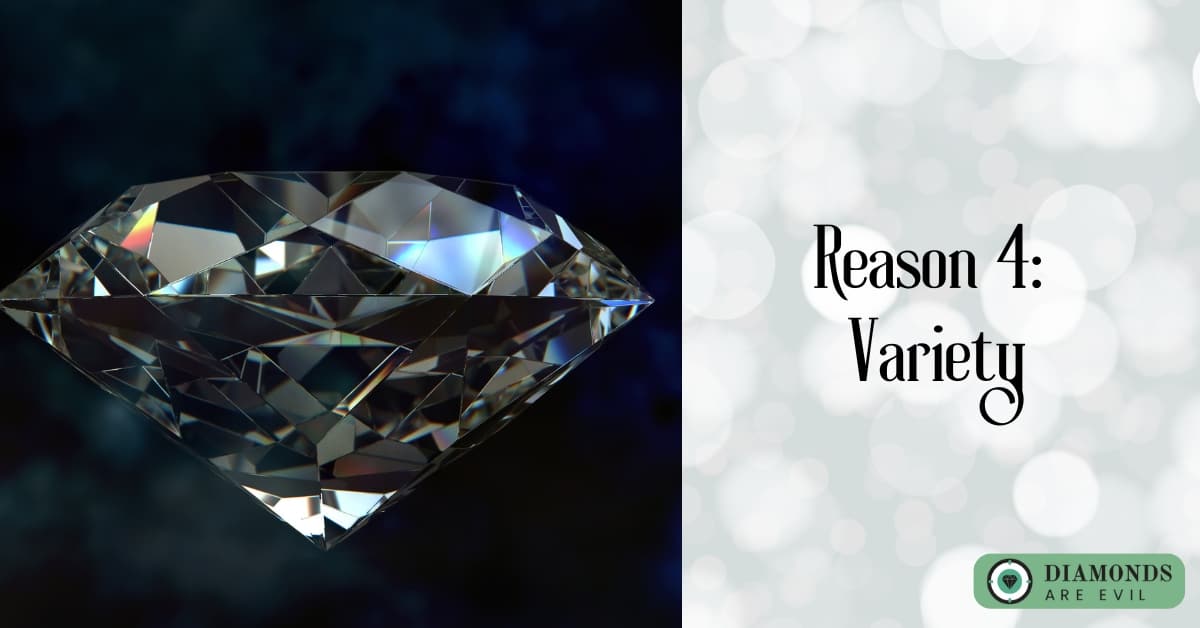 Reason 4: Variety