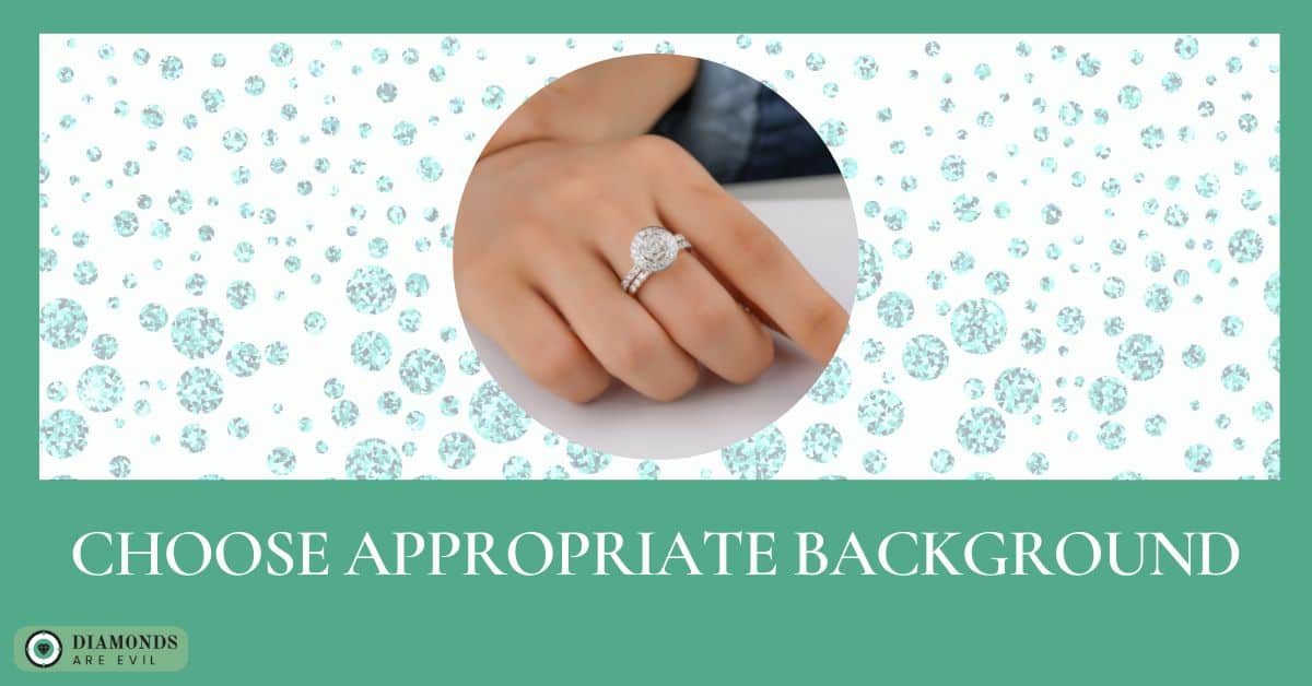 Choose Appropriate Background