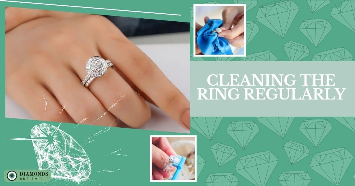 Cleaning the Ring Regularly