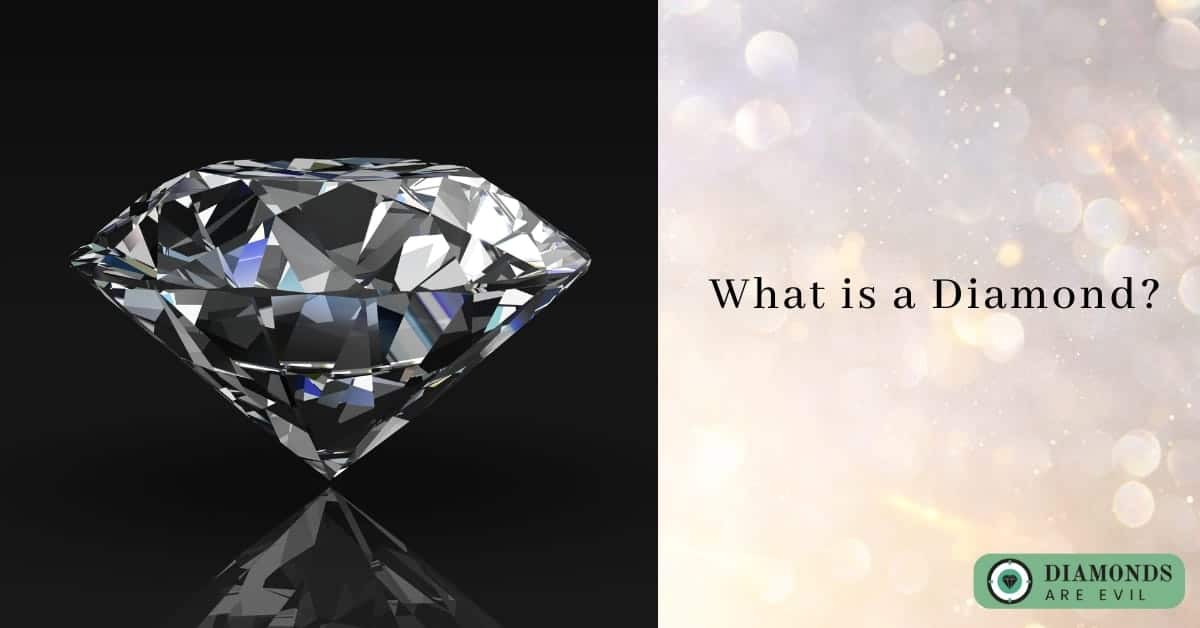 What is a Diamond?
