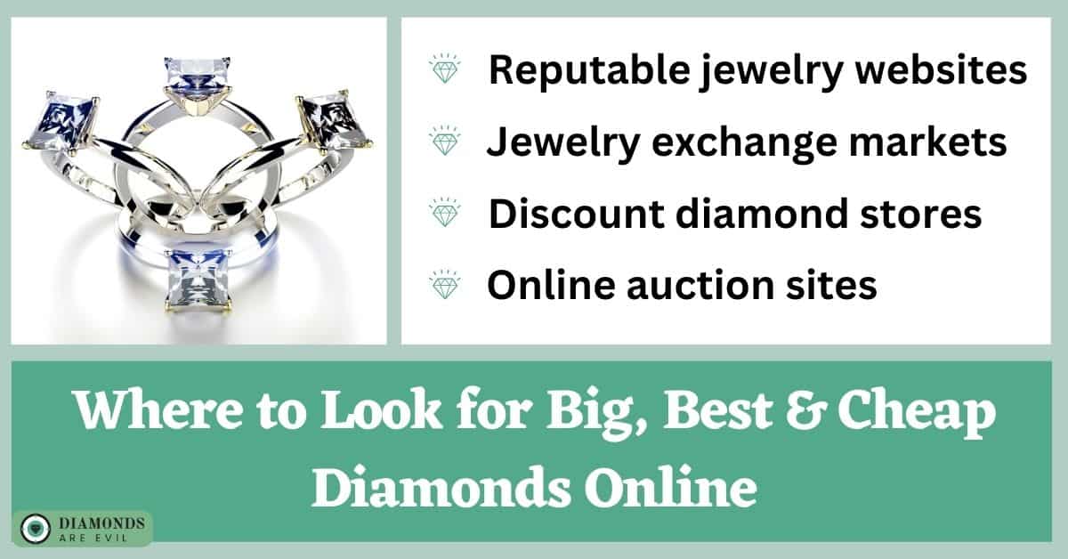 Where to Look for Big, Best & Cheap Diamonds Online