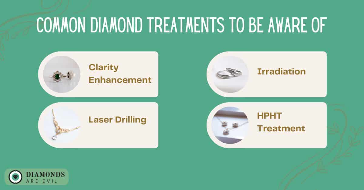common diamond treatments to be aware of