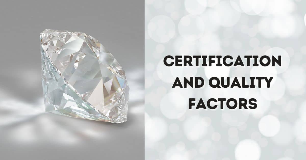 Certification and Quality Factors