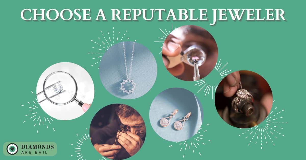 Choose a Reputable Jeweler