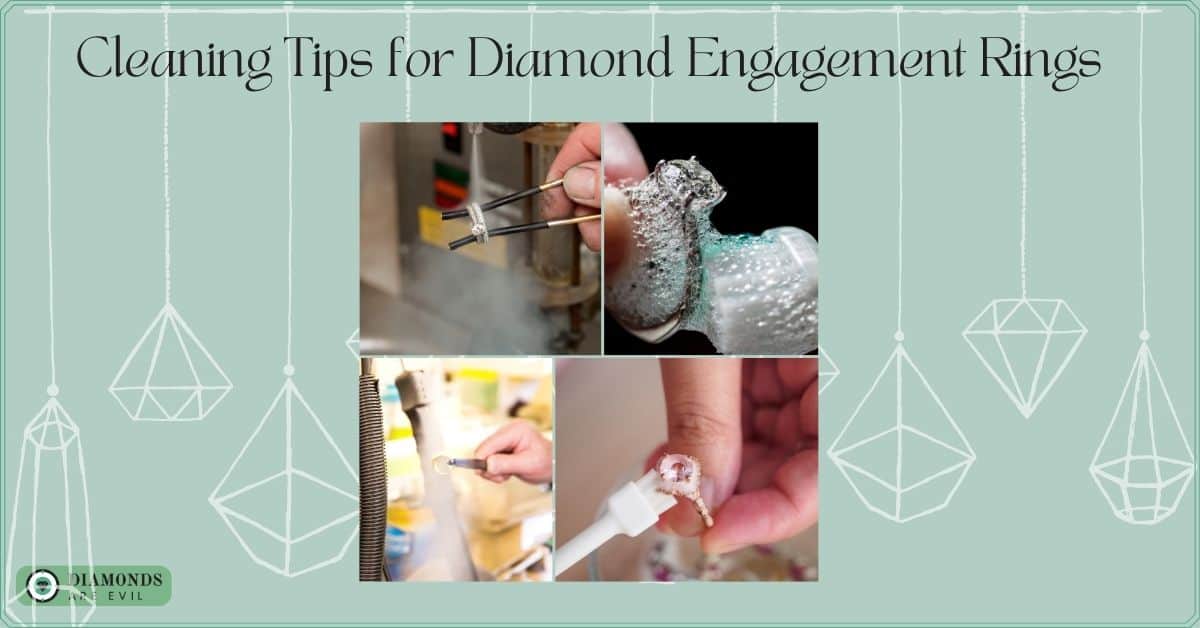 Cleaning Tips for Diamond Engagement Rings