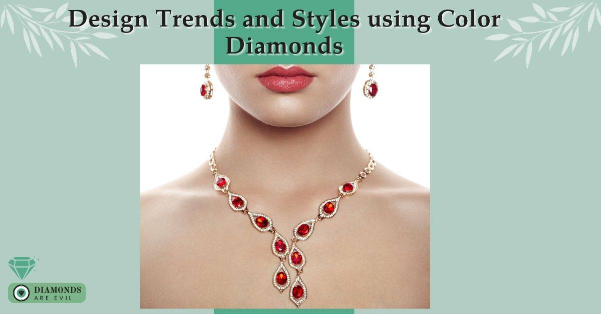 Design Trends and Styles using Color Diamonds