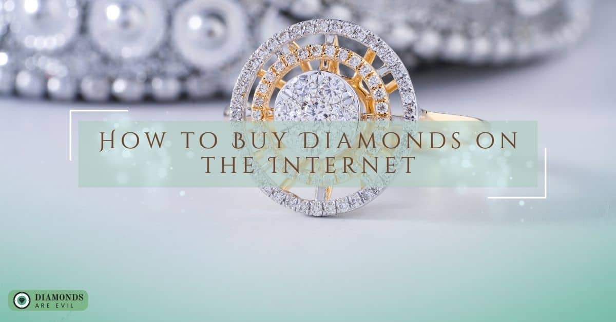 How to Buy Diamonds on the Internet