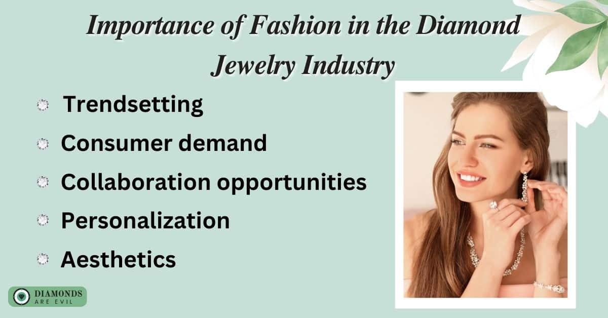 Importance of Fashion in the Diamond Jewelry Industry