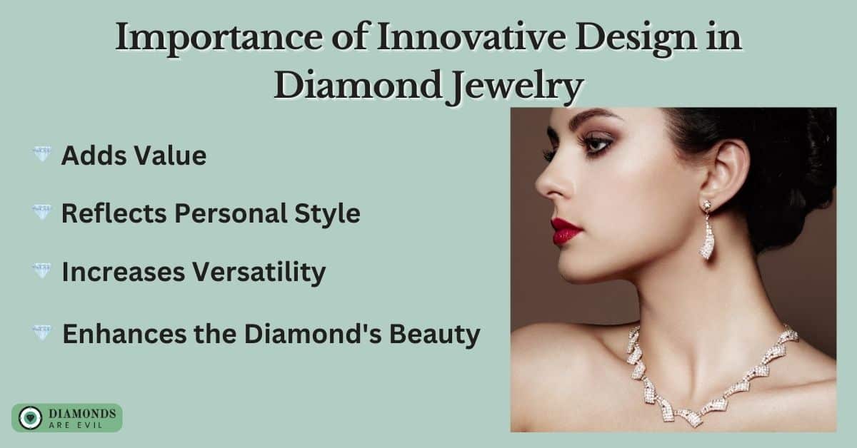 Importance of Innovative Design in Diamond Jewelry