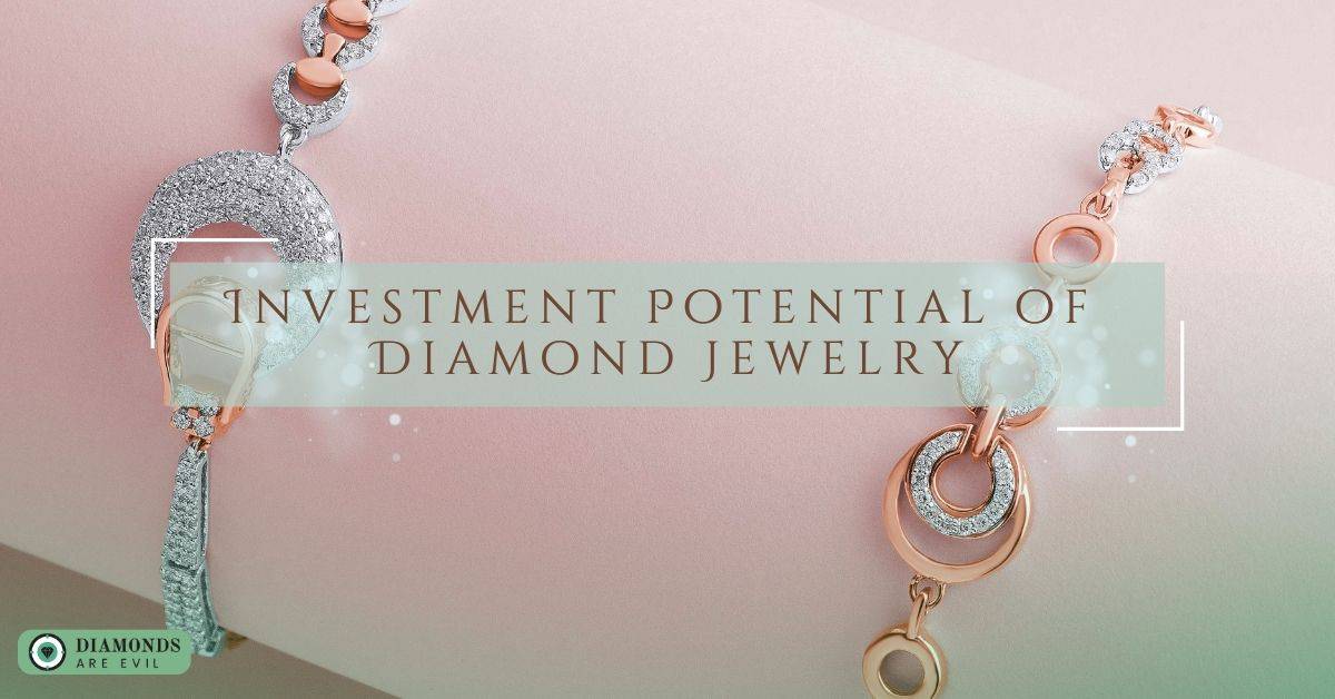 Investment Potential of Diamond Jewelry
