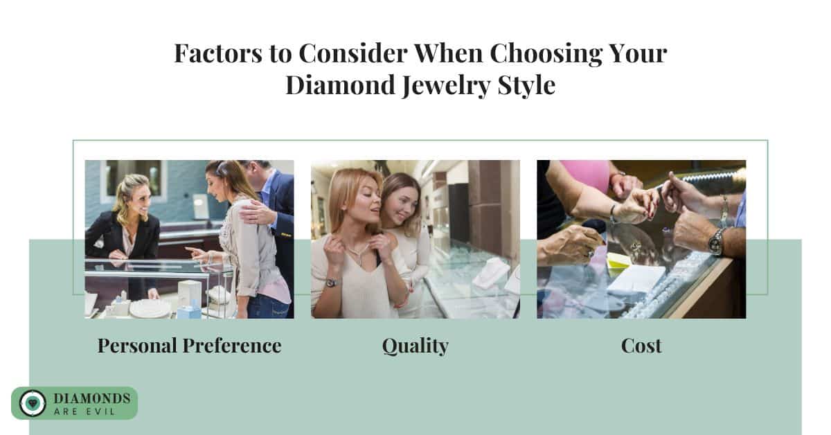 Factors to Consider When Choosing Your Diamond Jewelry Style