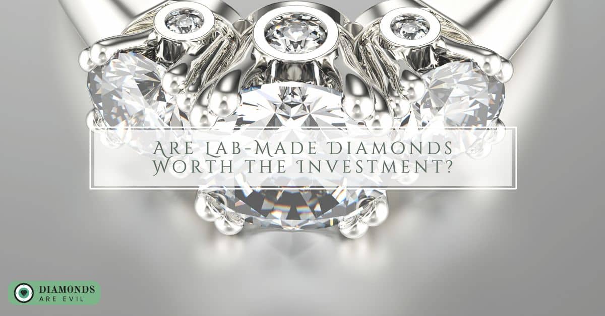 Are Lab-Made Diamonds Worth the Investment?