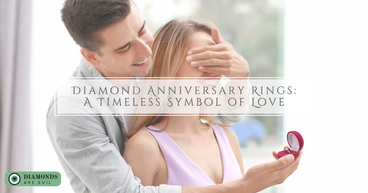 Diamond Anniversary Rings: A Timeless Symbol of Love