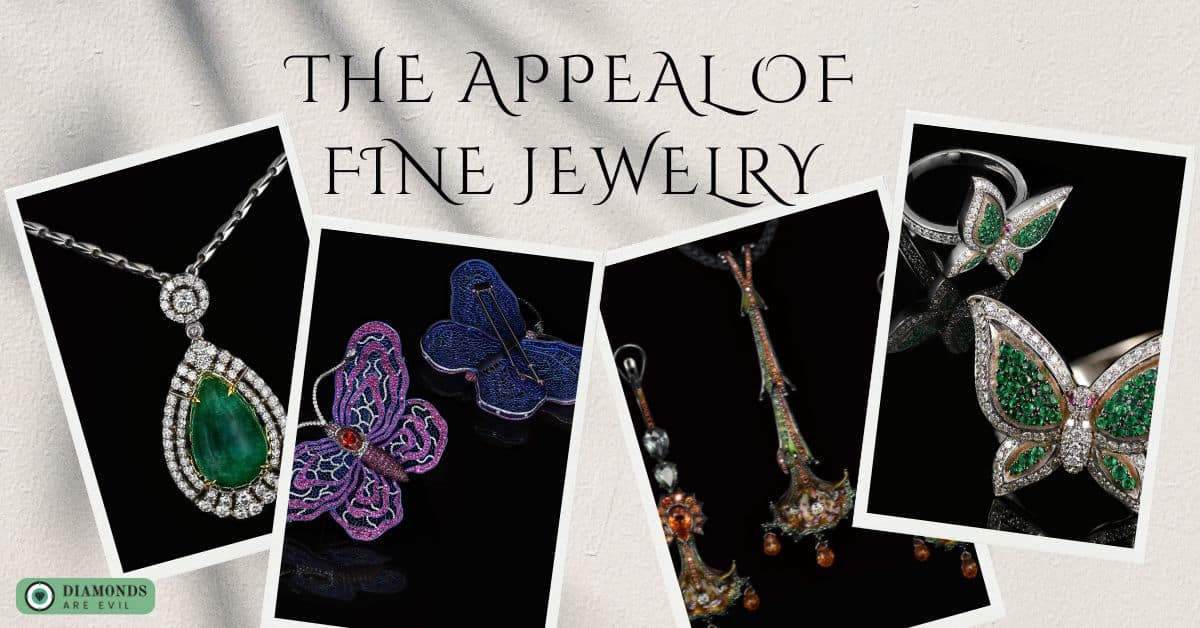 The Appeal of Fine Jewelry