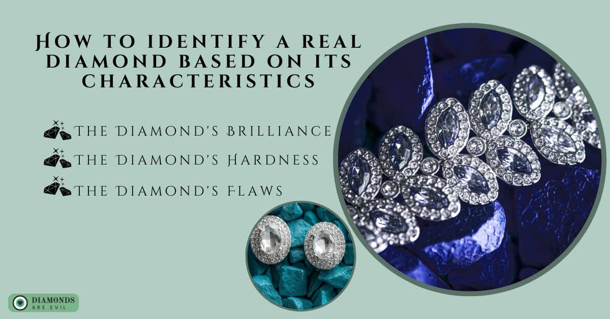 How to identify a real diamond based on its characteristics