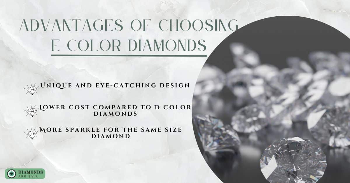 Advantages of Choosing E Color Diamonds