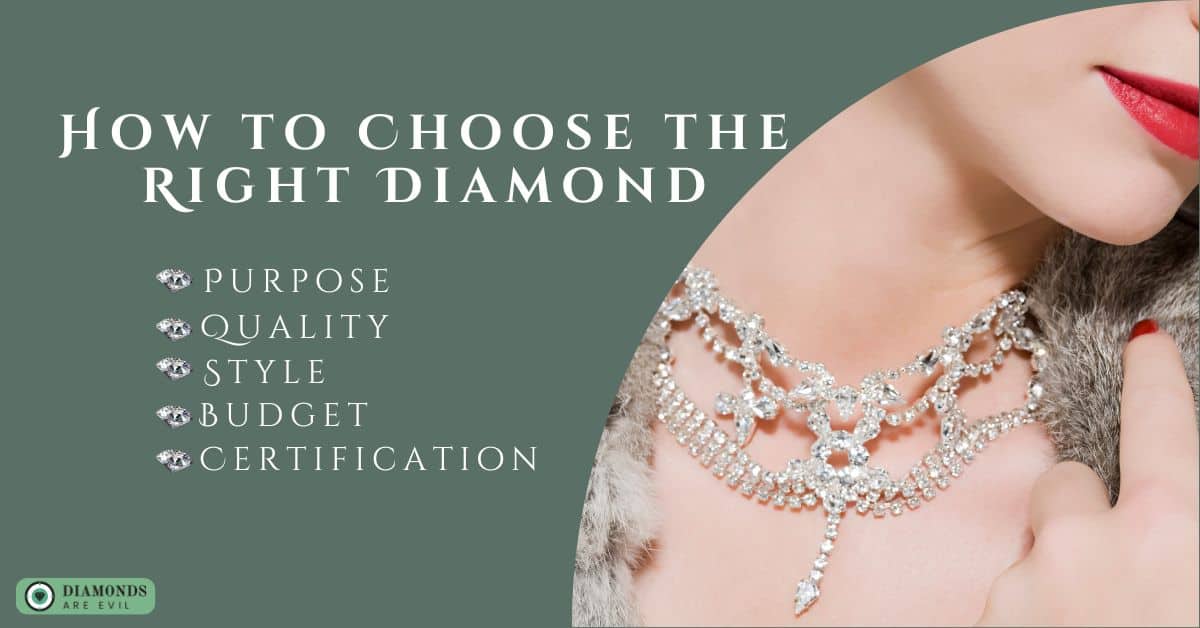 How to Choose the Right Diamond