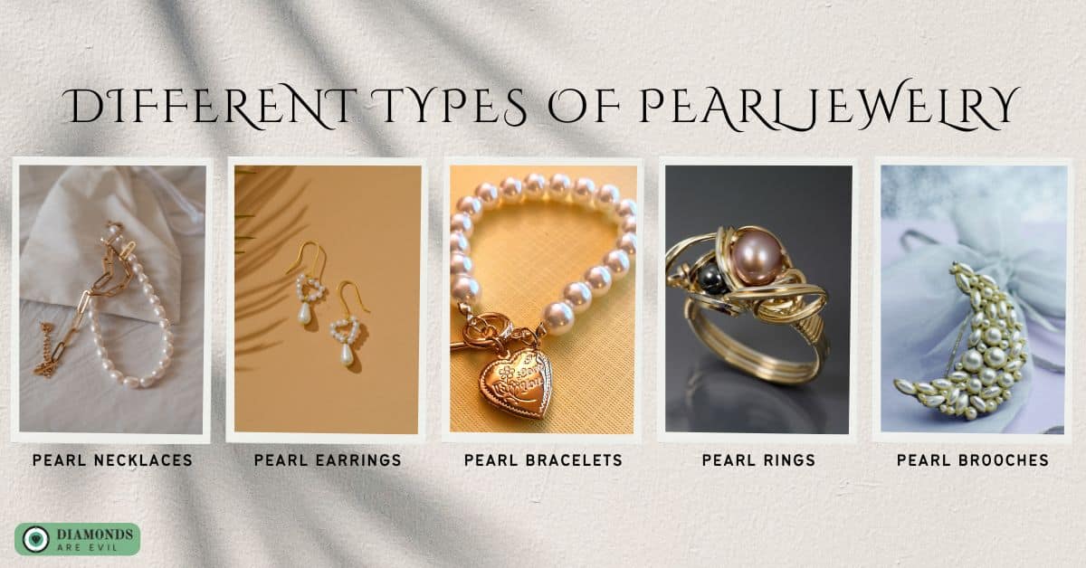 Different types of pearl jewelry