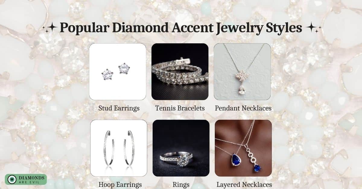Popular Diamond Accent Jewelry Styles
