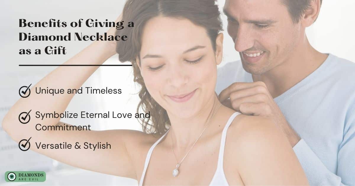 Benefits of Giving a Diamond Necklace as a Gift