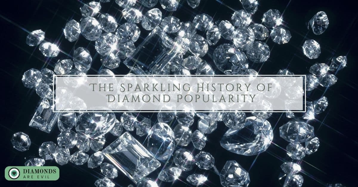 The Sparkling History of Diamond Popularity