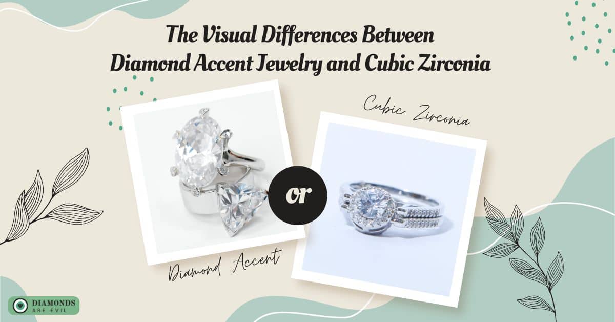 The Visual Differences Between Diamond Accent Jewelry and Cubic Zirconia