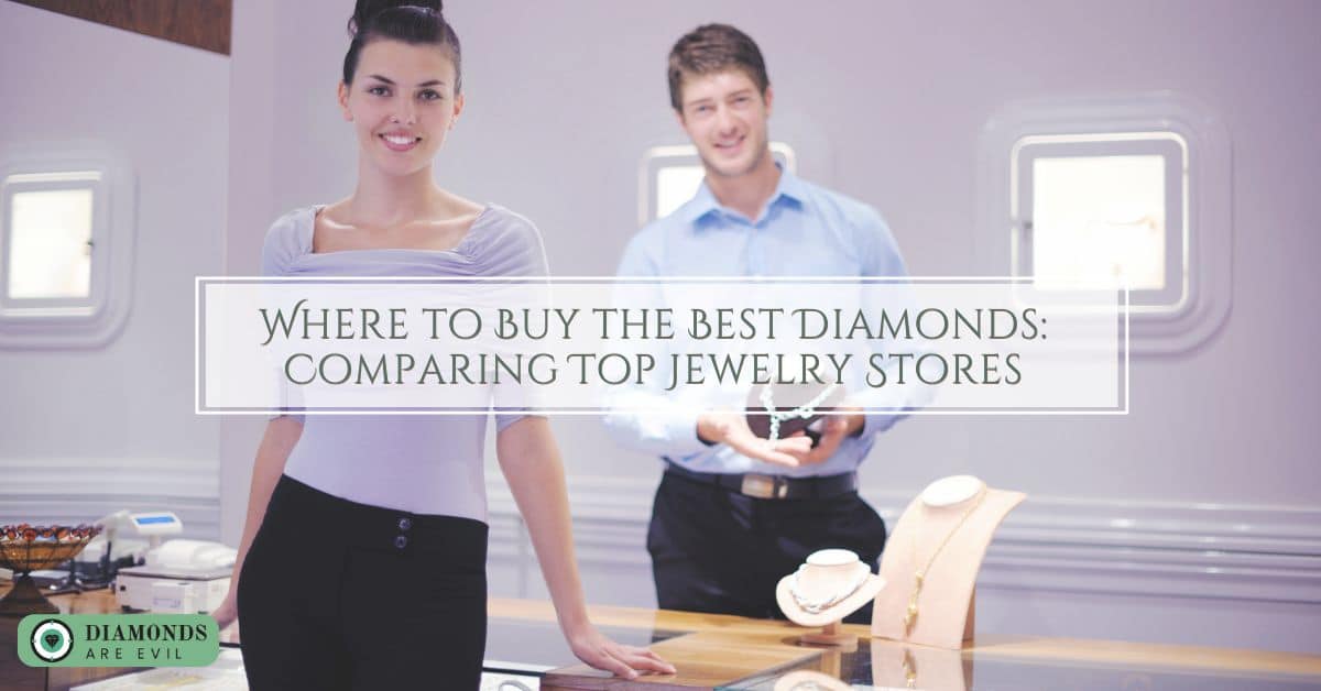 Where to Buy the Best Diamonds_ Comparing Top Jewelry Stores