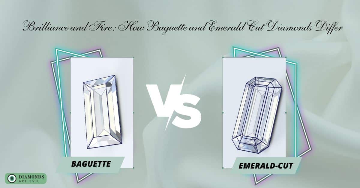 Brilliance and Fire_ How Baguette and Emerald Cut Diamonds Differ