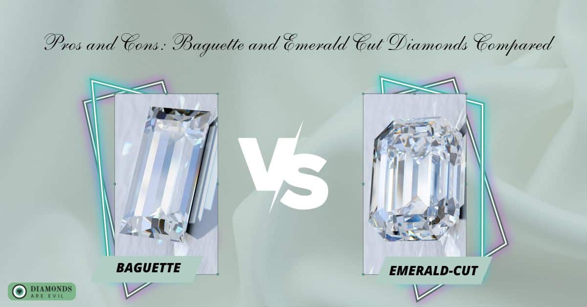 Pros and Cons_ Baguette and Emerald Cut Diamonds Compared